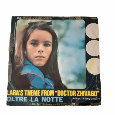 Bob Mitchell - Lara's theme from Doctor Zivago - vinile 45 giri